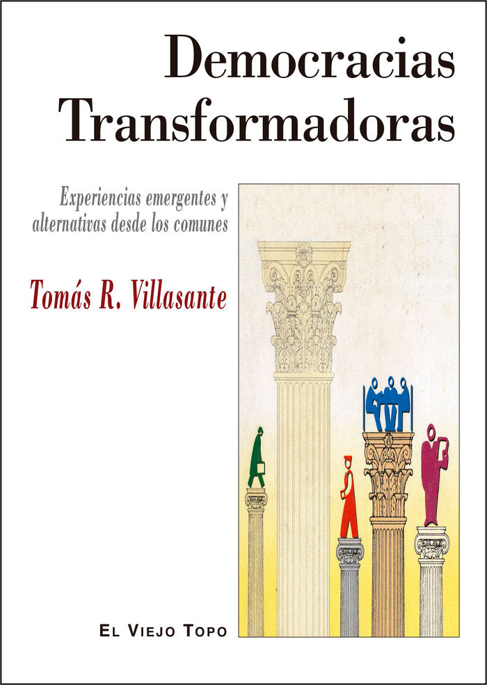 Democracias Transformadoras, de Villasante, Tomás R. | portada del libro