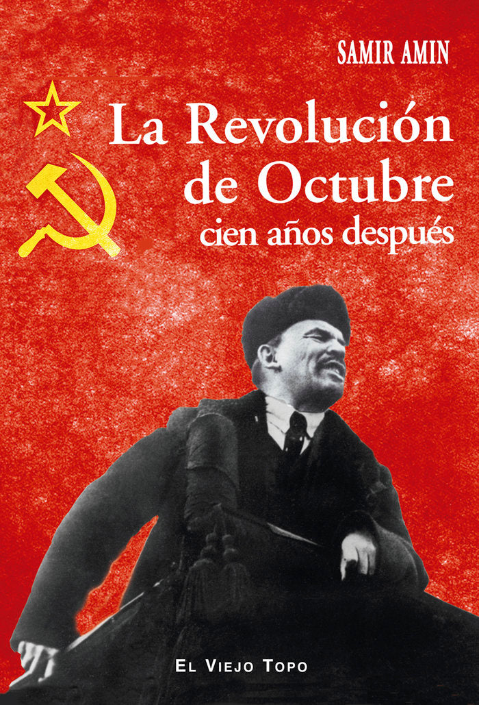 La Revolución de Octubre cien años después, de Amin, Samir | portada del libro