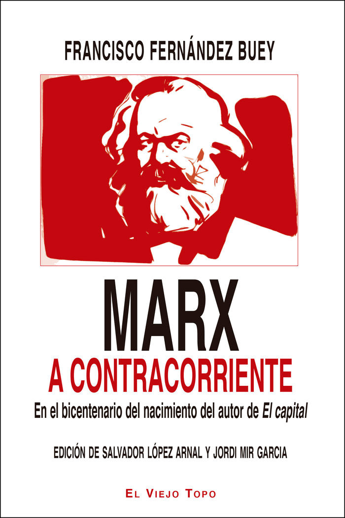 Marx a contracorriente, de Fernández Buey, Francisco | portada del libro