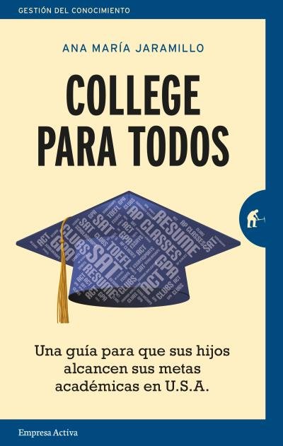 College para todos, de Jaramillo, Ana Maria | portada del libro