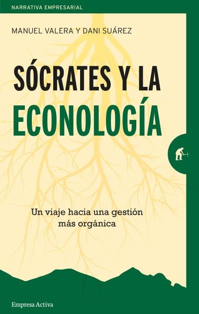 Sócrates y la econología, de SUAREZ, DANI | portada del libro