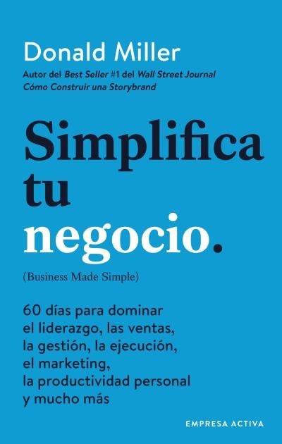 SIMPLIFICA TU NEGOCIO, de MILLER | portada del libro
