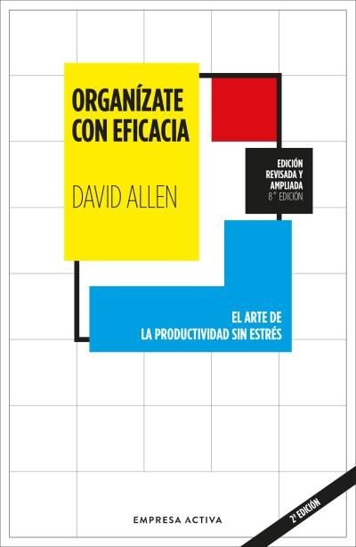 ORGANIZATE CON EFICACIA, de ALLEN, DAVID | portada del libro