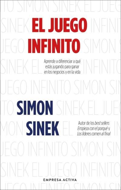 EL JUEGO INFINITO, de SINEK, SIMON | portada del libro