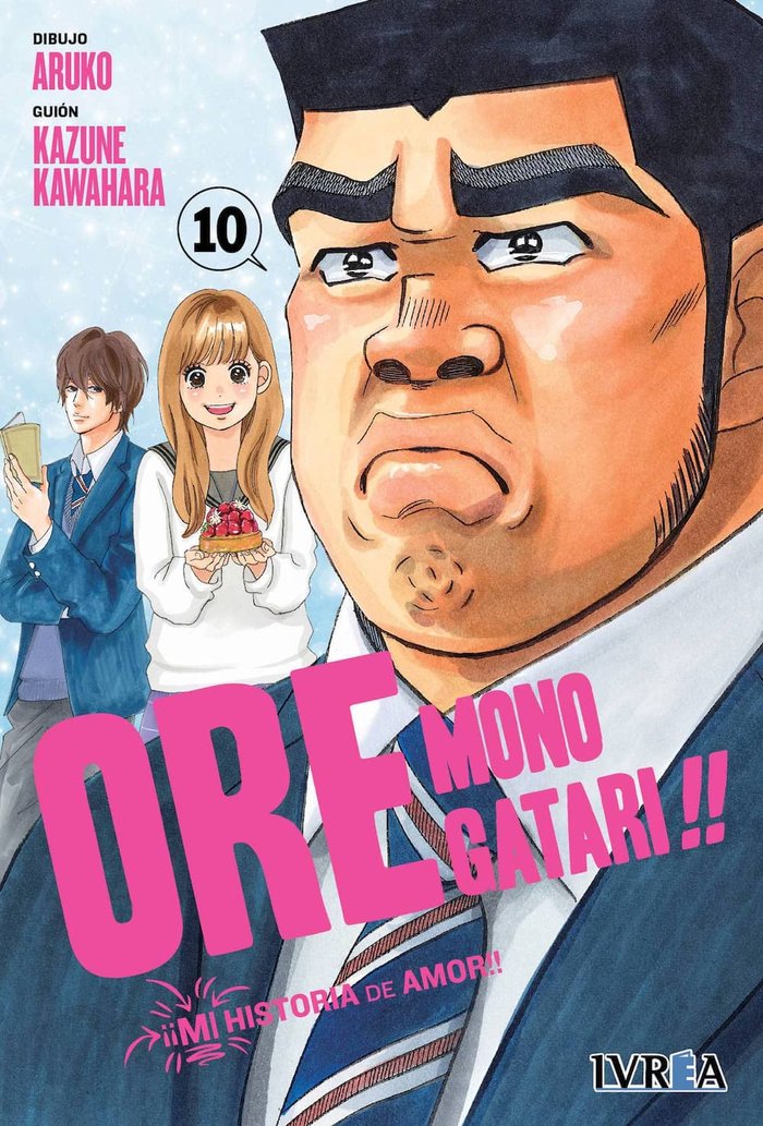 ORE Monogatari!! (¡¡MI historia de amor!!) 10, de Kazune Kawahara | portada del libro