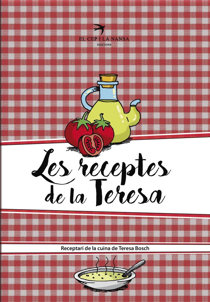 Les receptes de la Teresa, de Bosch Cuxart, Teresa | portada del libro