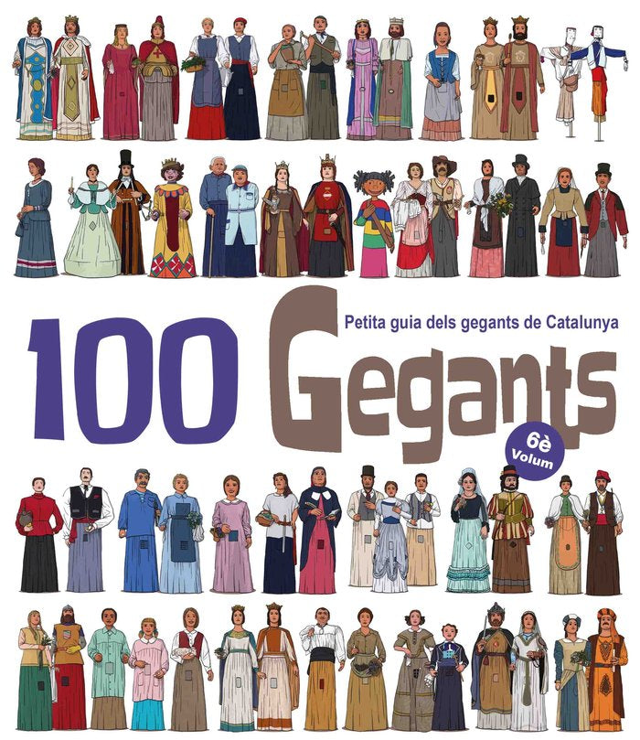 100 Gegants. Volum 6, de Garrido Ramos, Aitor | portada del libro