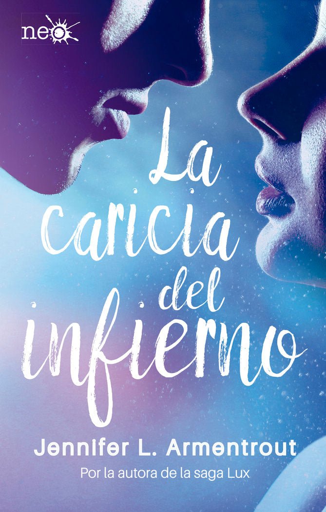 La caricia del infierno, de L. Armentrout, Jennifer | portada del libro