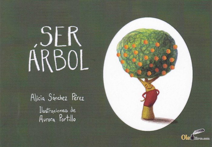 SER ARBOL, de SANCHEZ PEREZ | portada del libro