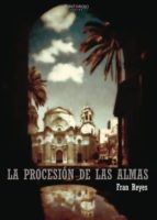 La procesión de las almas, de De los reyes Ruiz | portada del libro