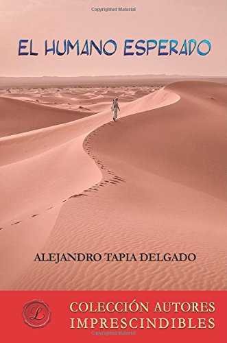 El humano esperado, de Tapia Delgado | portada del libro