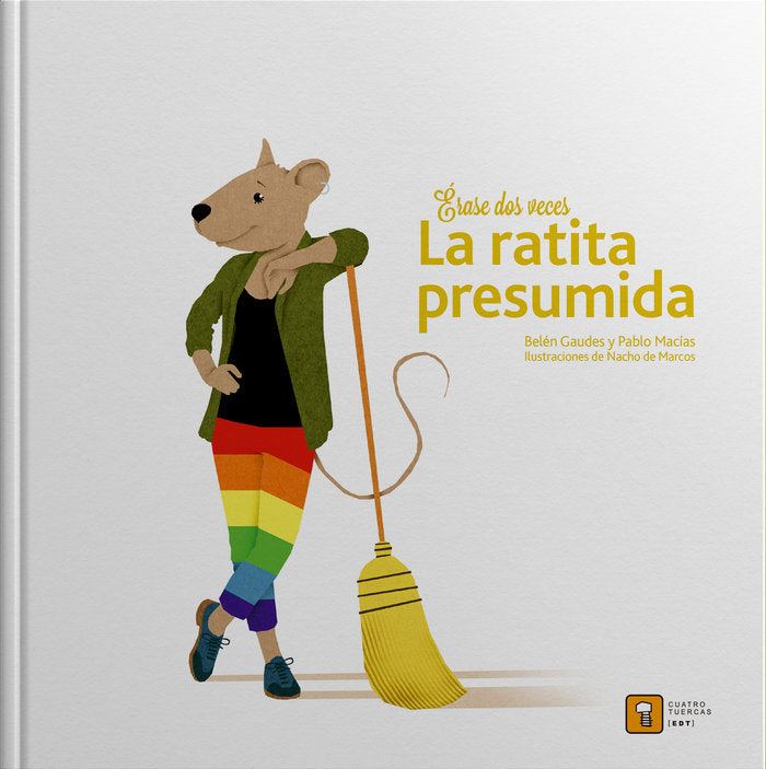 ERASE DOS VECES LA RATITA PRESUMIDA, de Gaudes, Belén | portada del libro