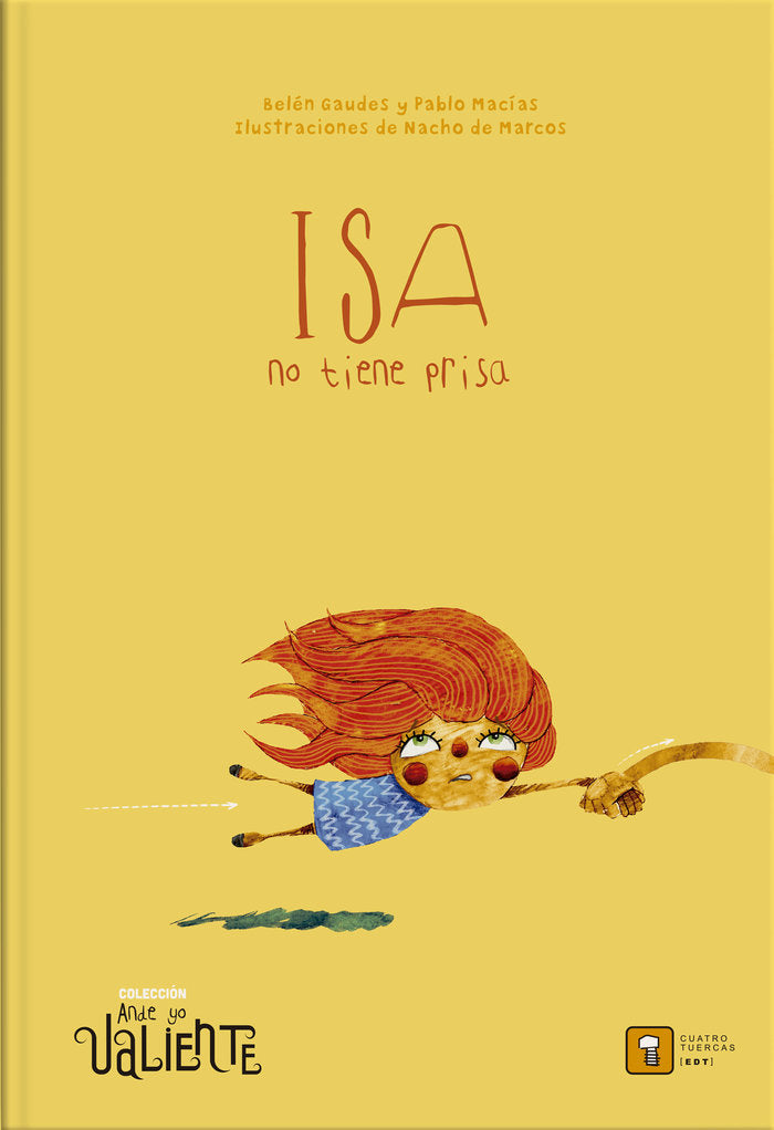 ISA NO TIENE PRISA, de Gaudes, Belén | portada del libro