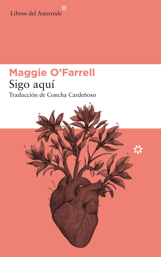 Sigo aquí, de O'Farrell, Maggie | portada del libro