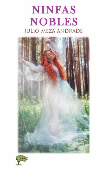 Ninfas nobles, de MEZA ANDRADE, JULIO | portada del libro