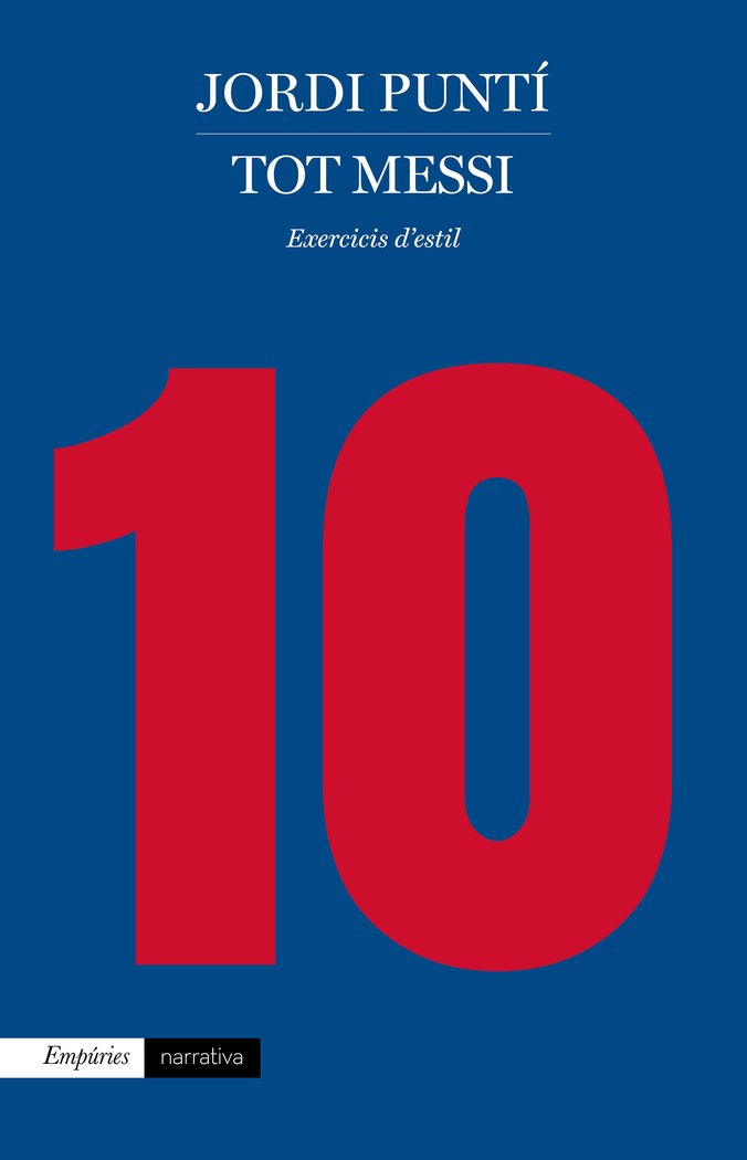 Tot Messi, de Puntí, Jordi | portada del libro