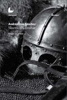 SKARRION GUNTHAR, de DIAZ SANCHEZ, ANDRES | portada del libro