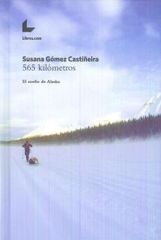 565 KILOMETROS, de GOMEZ CASTIÑEIRA, SUSANA | portada del libro