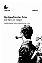 EL PINTOR CIEGO, de Mariano Sánchez Soler | portada del libro