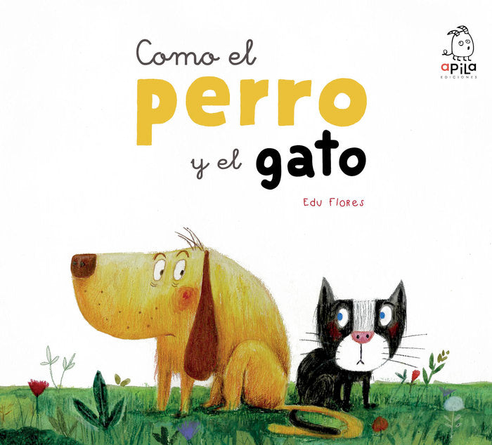 COMO EL PERRO Y EL GATO, de Flores Marco | portada del libro