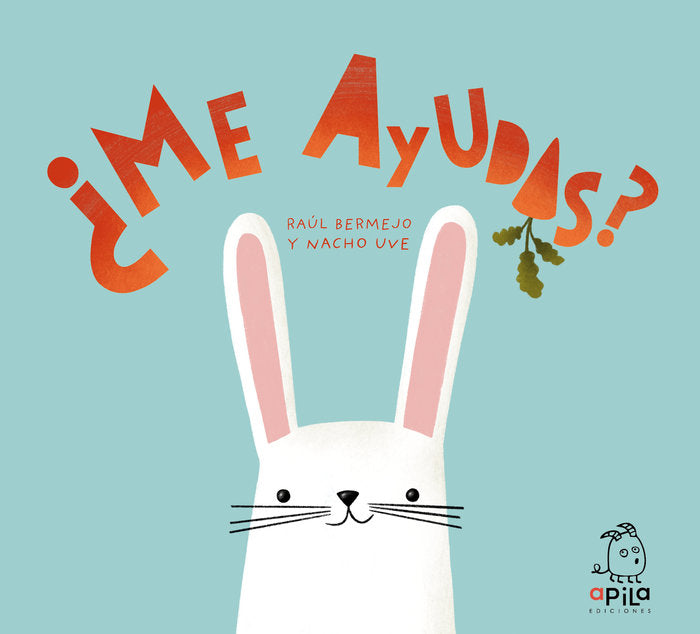 ¿ME AYUDAS?, de BERMEJO CABEZAS, RAUL | portada del libro