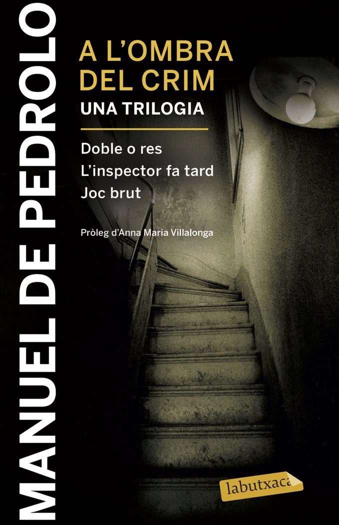 A l'ombra del crim: Doble o res, L'inspector fa tard i Joc brut, de Pedrolo, Manuel de | portada del libro