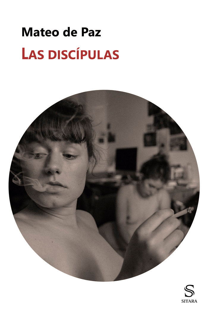 Las discípulas, de de Paz, Mateo | portada del libro