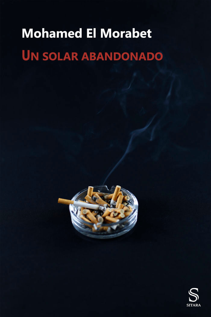Un solar abandonado, de El Morabet, Mohamed | portada del libro