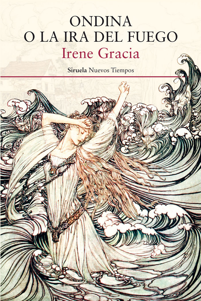 Ondina o la ira del fuego, de Gracia, Irene | portada del libro