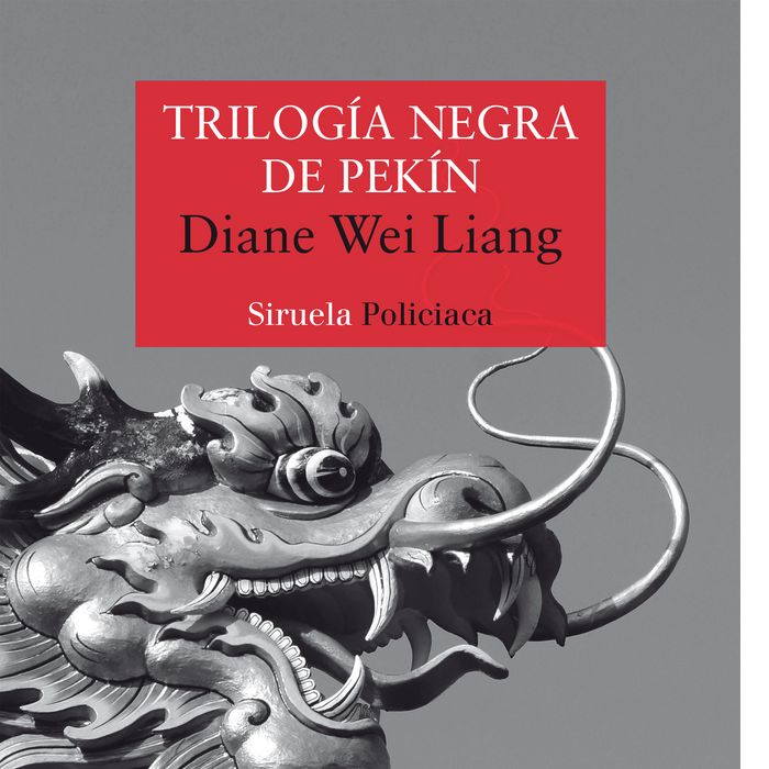 Trilogía negra de Pekín, de Wei Liang, Diane | portada del libro