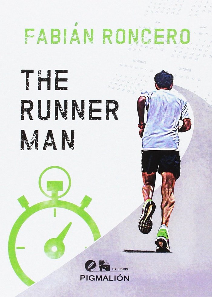 The runner man, de Roncero Domínguez, Fabián | portada del libro