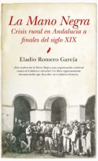 MANO NEGRA, LA, de Eladi Romero García | portada del libro