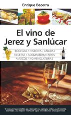 VINO DE JEREZ Y SANLレCAR, EL, de ENRIQUE BECERRA | portada del libro