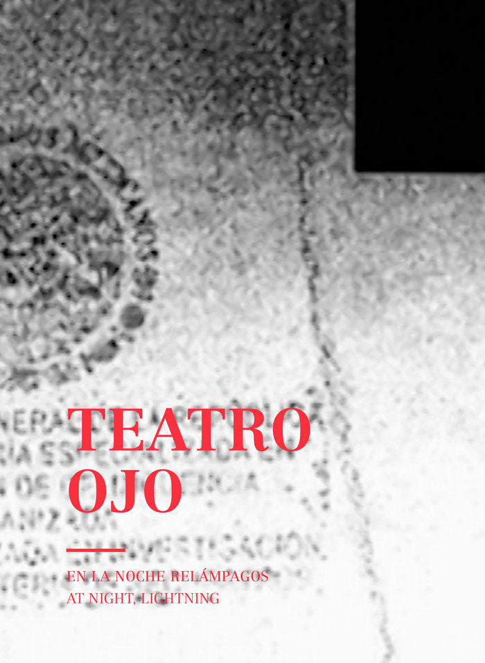 TEATRO OJO EN LA NOCHE RELAMPAGOS AT NIGHT, LIGHTNING, de MEDINA, CUAUHTEMOC | portada del libro