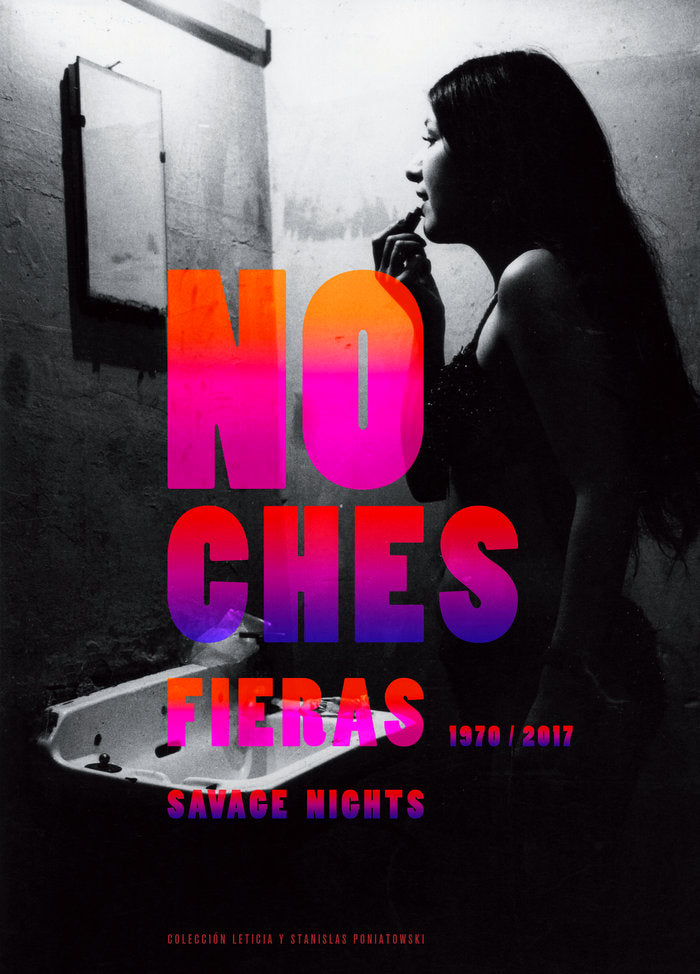 Noches fieras. 1970-2017, de Varios autores | portada del libro
