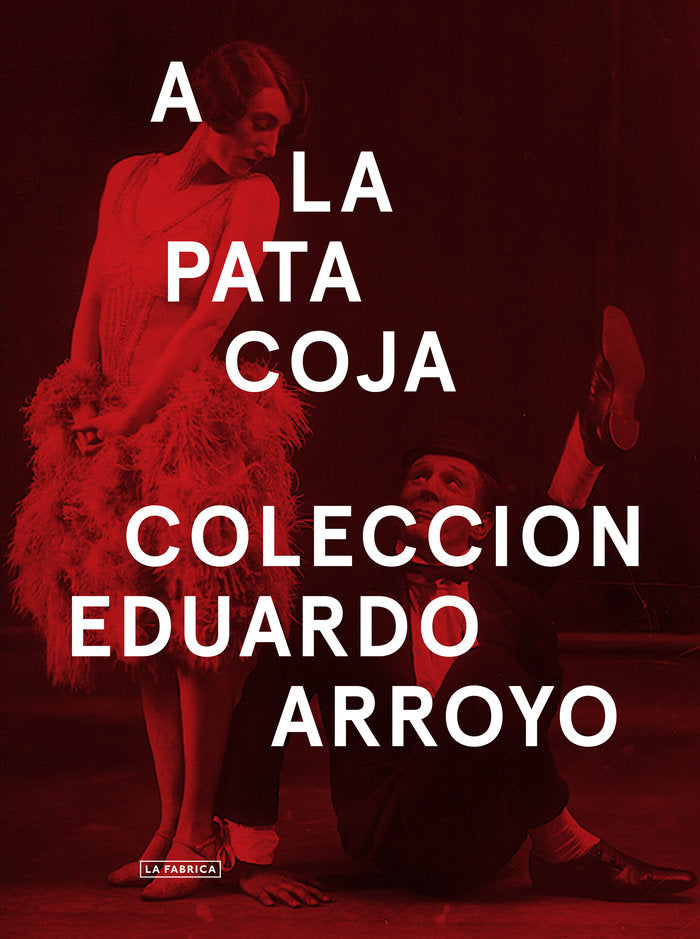 A la pata coja., de Arroyo, Eduardo | portada del libro