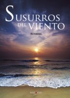 Susurros del viento, de ROSA MARIA DEL BARRIO ANTON | portada del libro