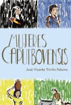 Mujeres Caputbovenses, de Triviño Palomo | portada del libro