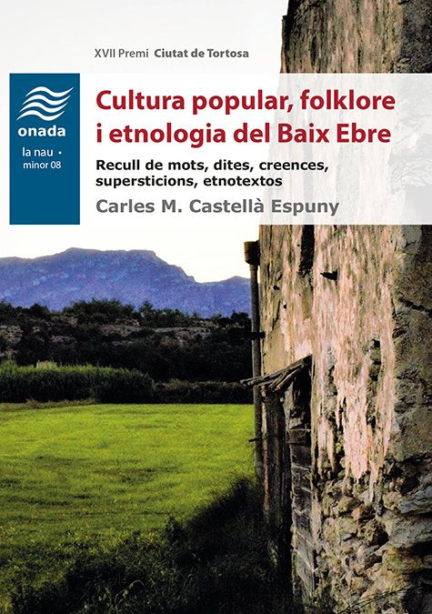Cultura popular, folklore i etnologia del Baix Ebre, de Castellà i Espuny, Carles Maria | portada del libro