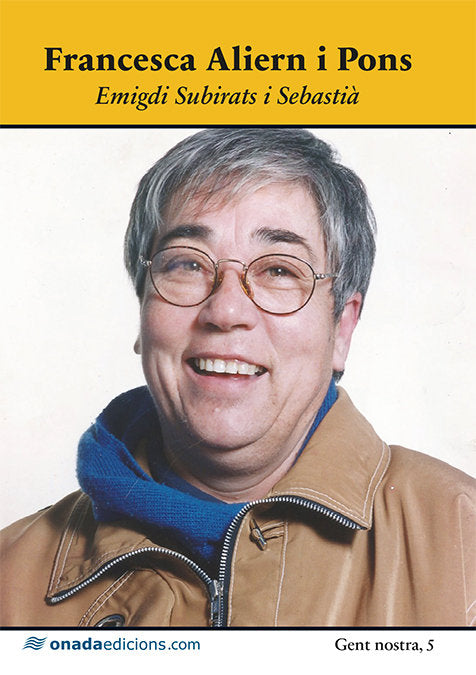Francesca Aliern i Pons, de Subirats i Sebastià, Emigdi | portada del libro
