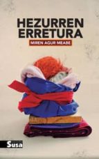 Hezurren erretura, de Miren Agur Meabe | portada del libro