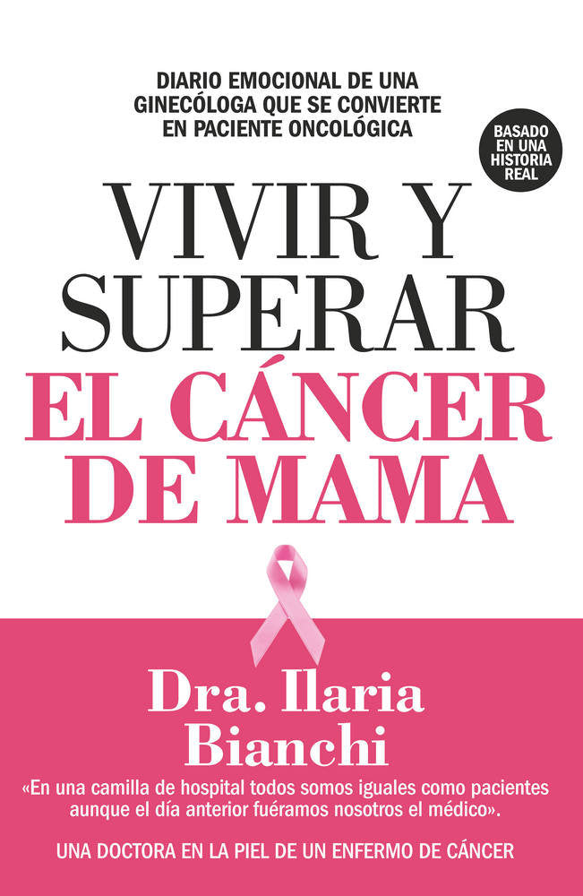 Vivir y superar el cáncer de mama, de Bianchi, Ilaria | portada del libro
