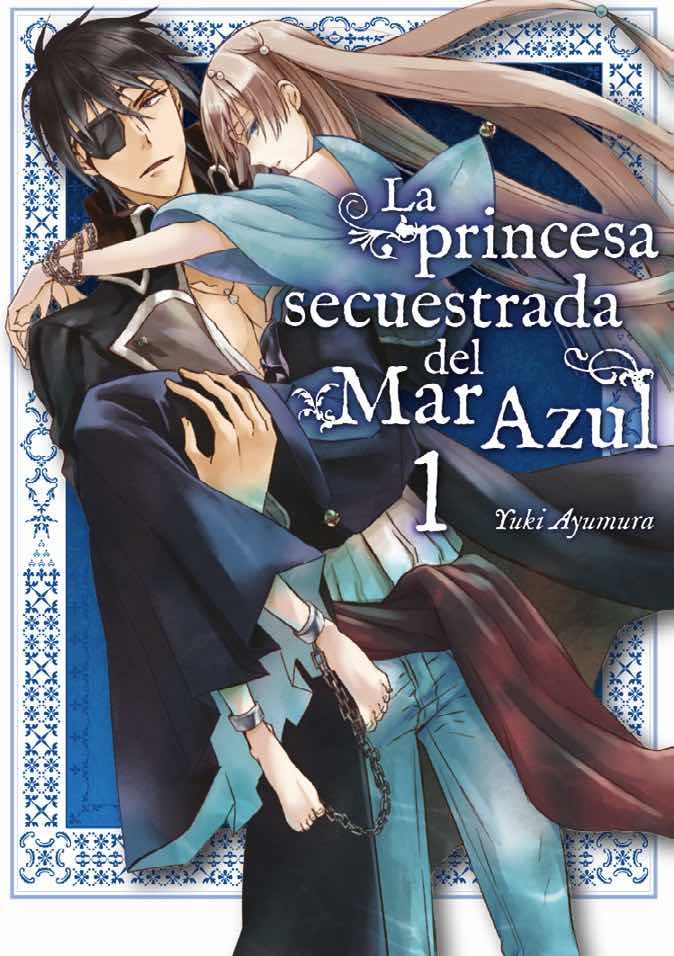 La Princesa Secuestrada del Mar Azul 1, de Ayumura, Yuki | portada del libro
