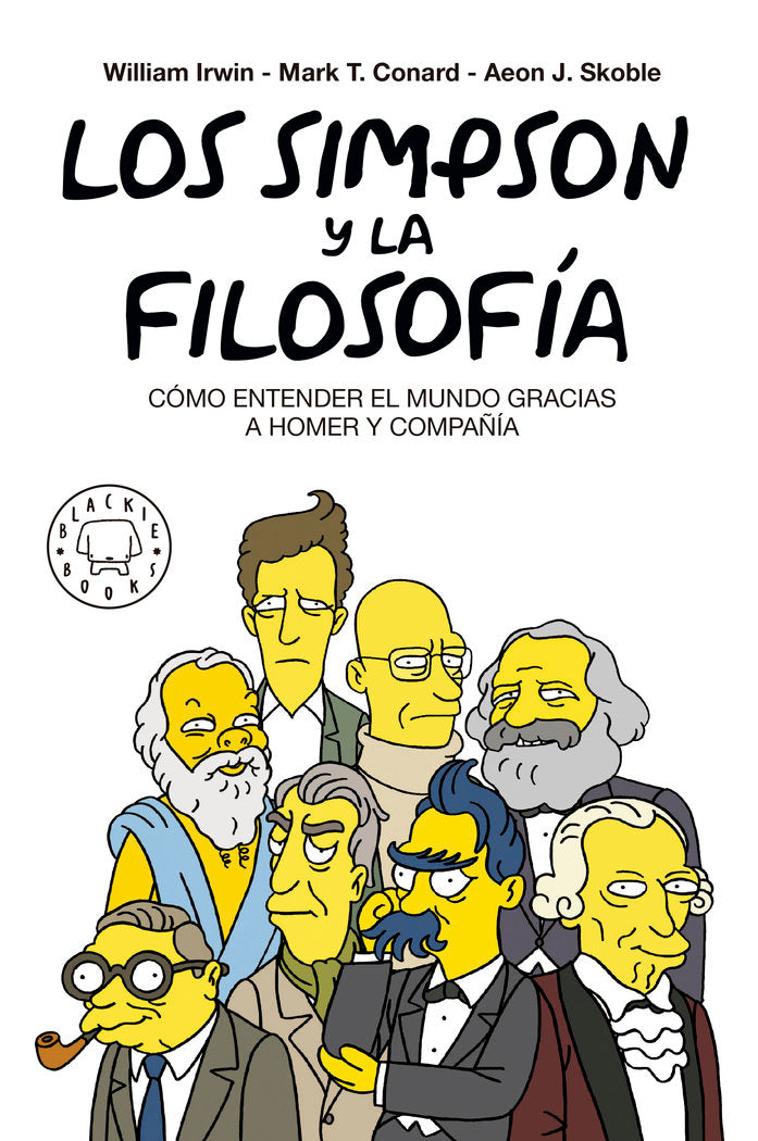 Los Simpson y la filosofía. Nueva edición, de Irwin, William | portada del libro