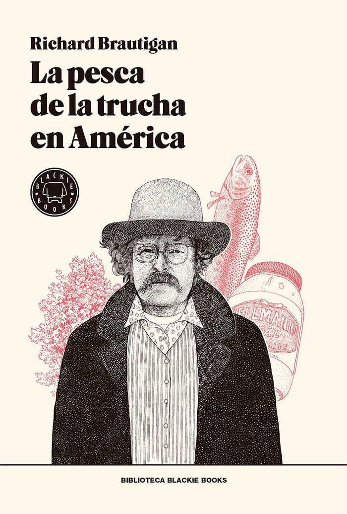 La pesca de la trucha en América, de Brautigan, Richard | portada del libro