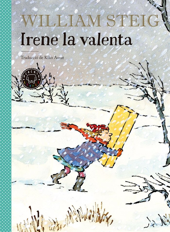 Irene la valenta, de Steig, William | portada del libro