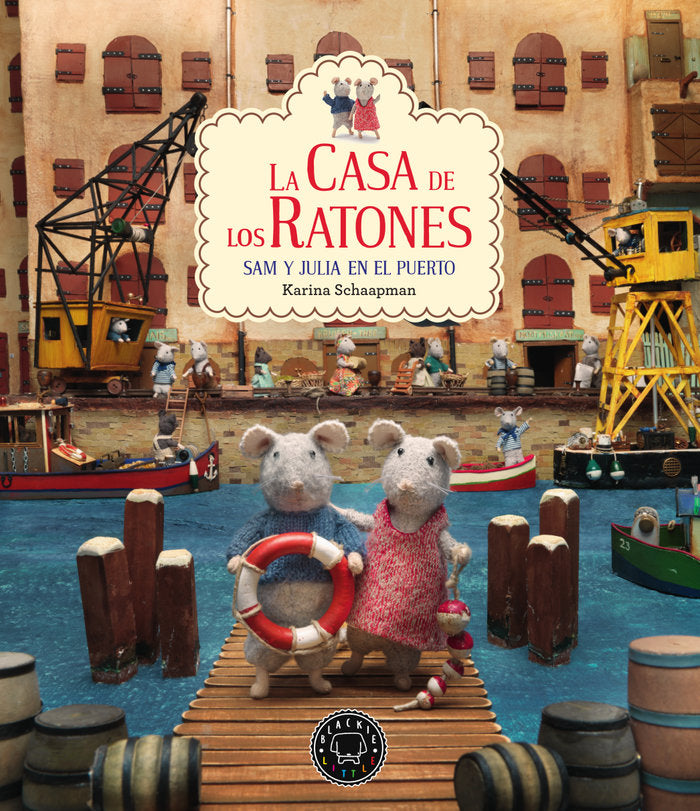 La casa de los ratones, volumen 4: Sam y Julia en el puerto, de Schaapman, Karina | portada del libro
