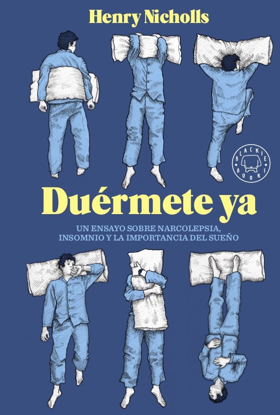 Duérmete ya, de Nicholls, Henry | portada del libro