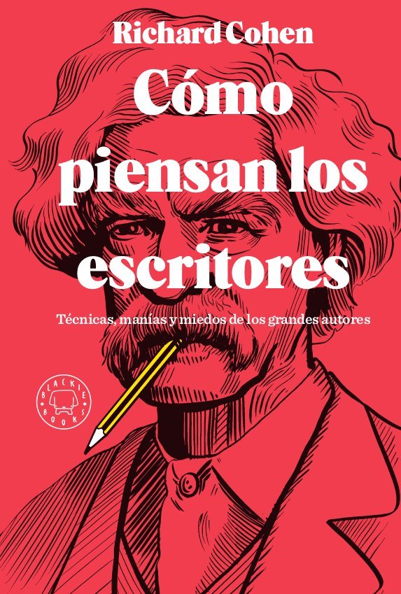 Cómo piensan los escritores, de Cohen, Richard | portada del libro