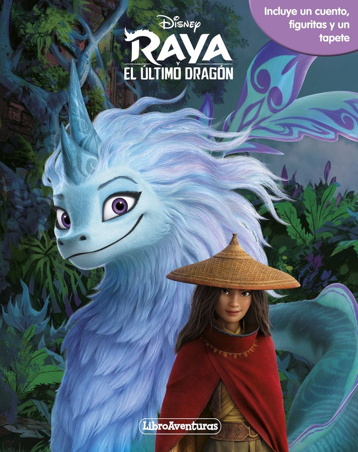 Raya y el último dragón. Libroaventuras, de Disney | portada del libro